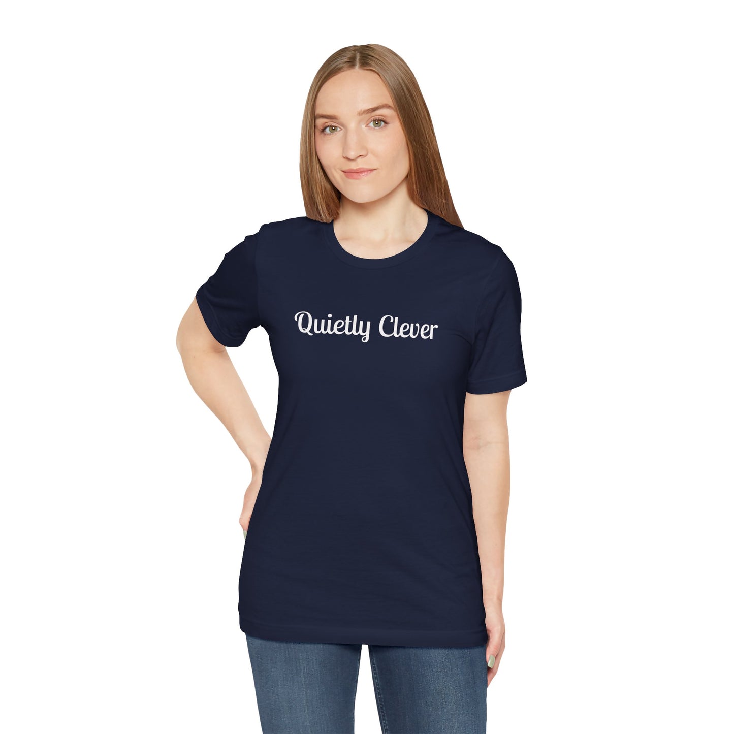 Quietly Clever T-Shirt | Script Text Minimalist Typography Dark Tee